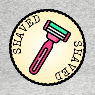 Shaved (Adulting Merit Badge) T-Shirt